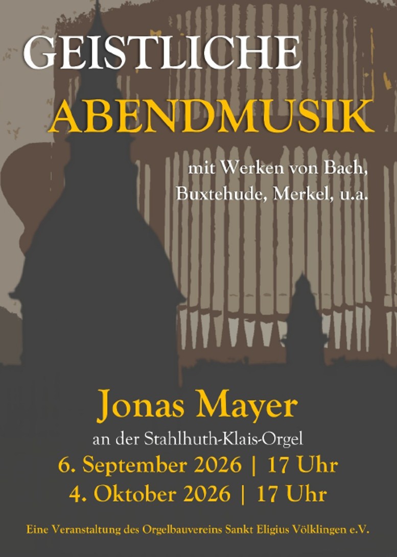Geistliche Abendmusik 06.09. 04.10.26